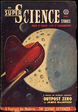 Item #23927 SUPER SCIENCE STORIES. CANADIAN ISSUE, ed SUPER SCIENCE STORIES. August 1951. . Ejler...