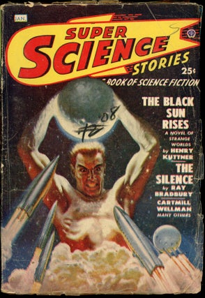 Item #23935 SUPER SCIENCE STORIES. RAY BRADBURY, ed SUPER SCIENCE STORIES. January 1949. . Ejler...