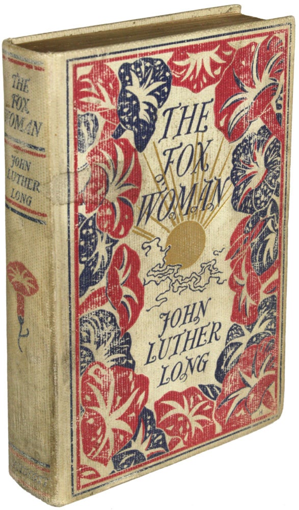 THE FOX-WOMAN. John Luther Long.