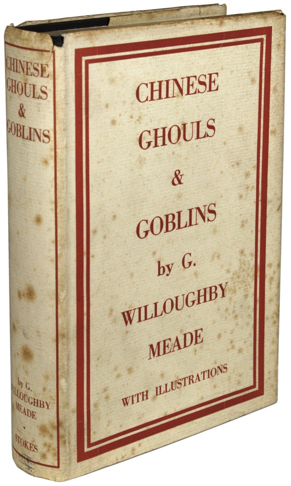 Item #23960 CHINESE GHOULS AND GOBLINS. Willoughby-Meade.