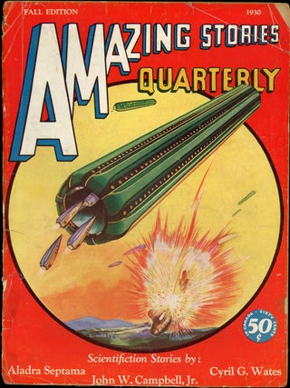 Item #23978 AMAZING STORIES QUARTERLY. ed AMAZING STORIES QUARTERLY. Fall 1930. . T. O'Conor...