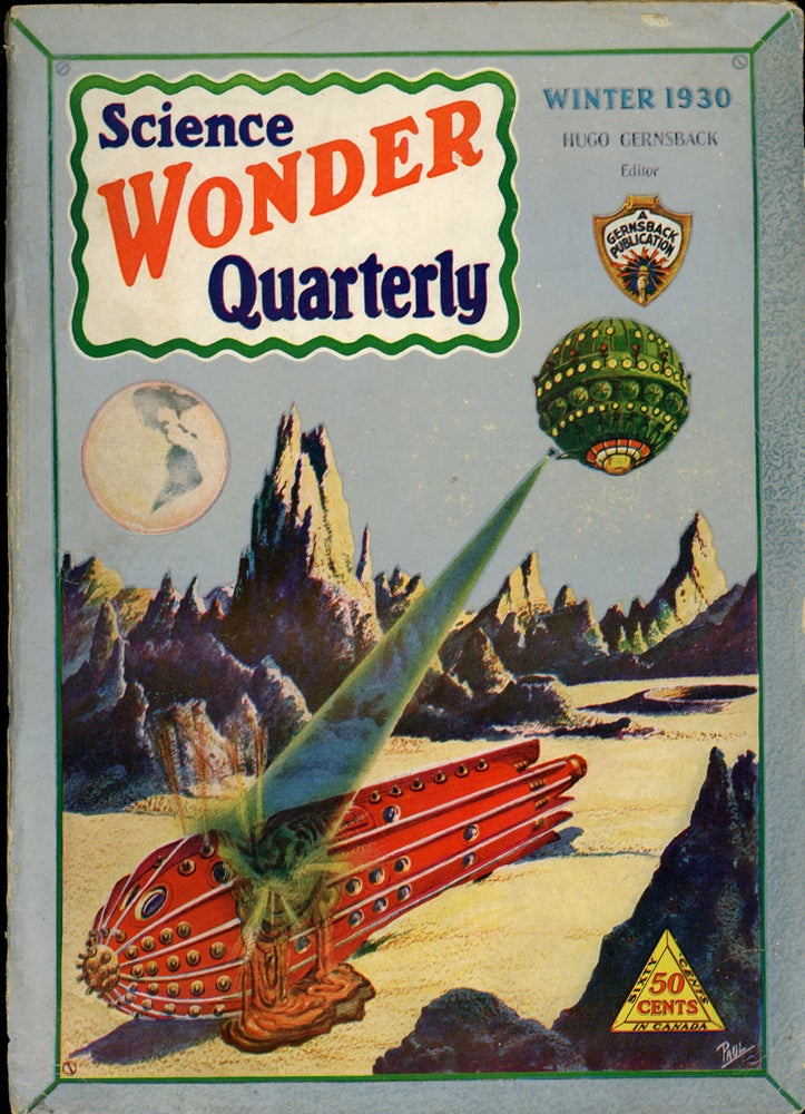 Item #23989 SCIENCE WONDER QUARTERLY. ed SCIENCE WONDER QUARTERLY. Winter 1930. . Hugo Gernsback, Number 2 Volume 1.