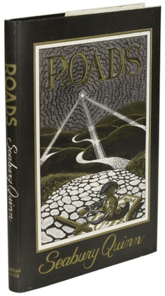 Item #24164 ROADS. Seabury Quinn