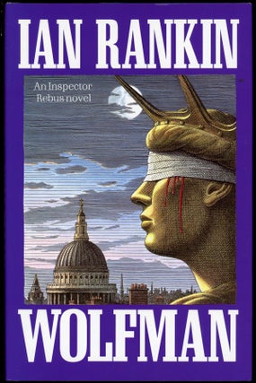 Item #24186 WOLFMAN. Ian Rankin