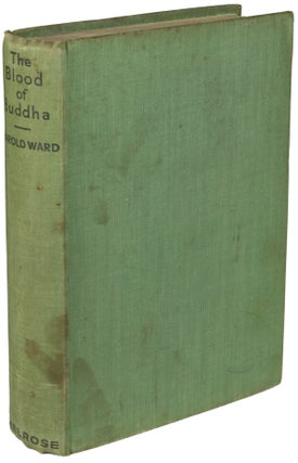 Item #24194 THE BLOOD OF BUDDHA. Harold Ward