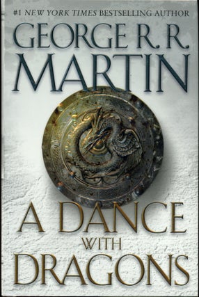 Item #24230 A DANCE WITH DRAGONS. George R. R. Martin