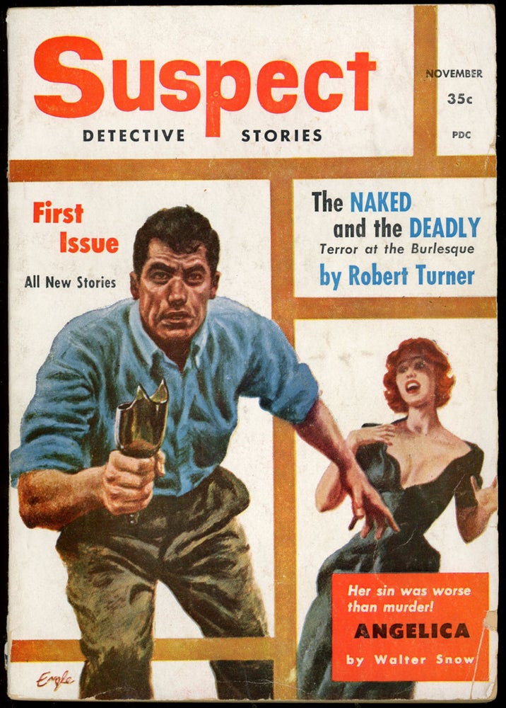 Item #24252 SUSPECT DETECTIVE STORIES. SUSPECT DETECTIVE STORIES. November 1955. . Larry T. Shaw, Number 1 Volume 1.