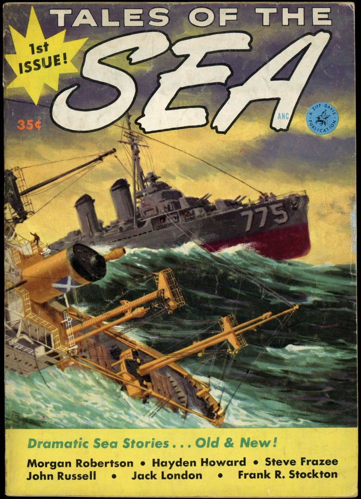 Item #24380 TALES OF THE SEA. TALES OF THE SEA. Spring 1953. . Howard Browne, Numbers 1 Volume 1.