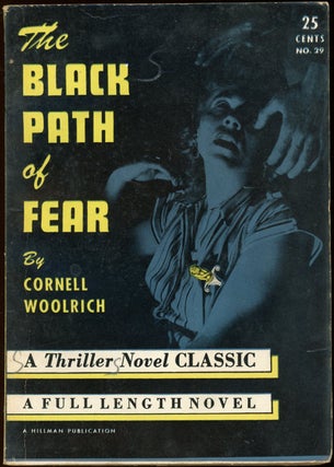Item #24385 THE BLACK PATH OF FEAR. Cornell Woolrich