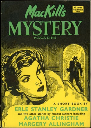 Item #24400 MACKILL'S MYSTERY MAGAZINE [U.S. ISSUE]. MACKILL'S MYSTERY MAGAZINE . November 1953,...