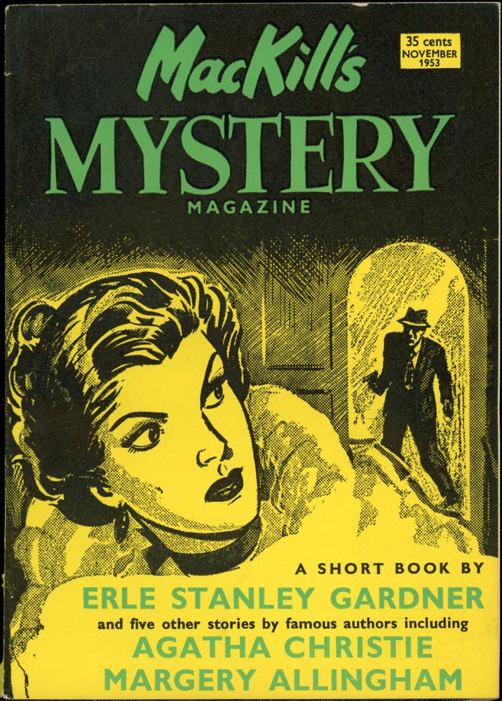 Item #24400 MACKILL'S MYSTERY MAGAZINE [U.S. ISSUE]. MACKILL'S MYSTERY MAGAZINE . November 1953, Number 1 Volume 3, U S. ISSUE.