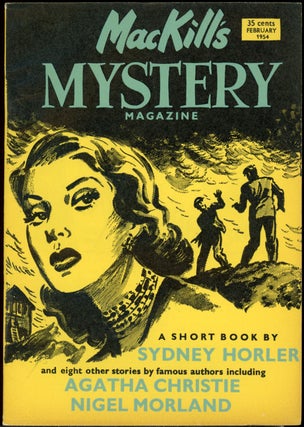 Item #24403 MACKILL'S MYSTERY MAGAZINE [U.S. ISSUE]. MACKILL'S MYSTERY MAGAZINE . February 1954,...