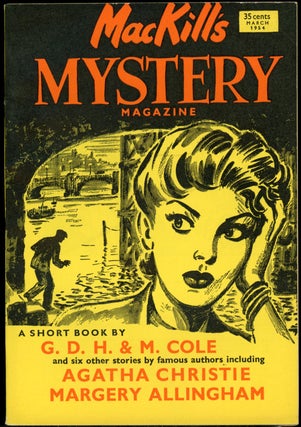 Item #24404 MACKILL'S MYSTERY MAGAZINE [U.S. ISSUE]. MACKILL'S MYSTERY MAGAZINE . March 1954,...