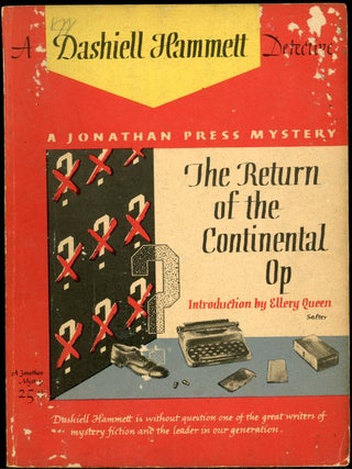 Item #24418 THE RETURN OF THE CONTINENTAL OP. Dashiell Hammett