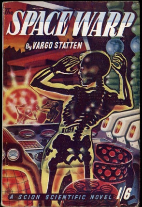 Item #24429 SPACE WARP by Vargo Statten [pseudonym]. John Russell Fearn, "Vargo Statten."