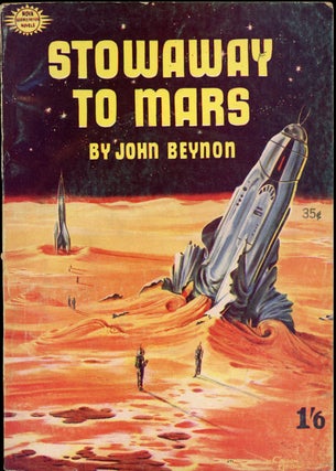 Item #24466 STOWAWAY TO MARS. John Beynon, John Wyndham Parkes Lucas Beynon Harris