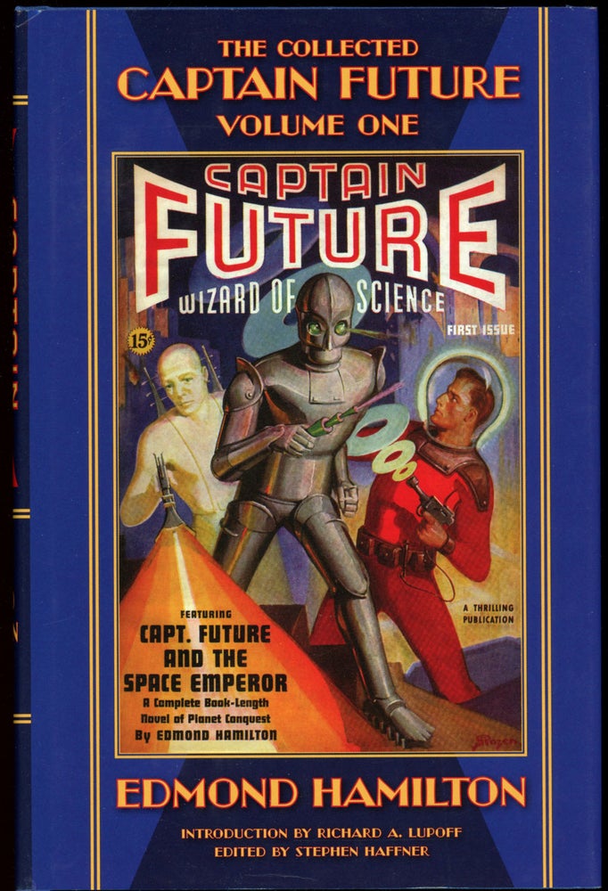 Item #24506 THE COLLECTED CAPTAIN FUTURE, WIZARD OF SCIENCE: VOLUME ONE. Edmond Hamilton.