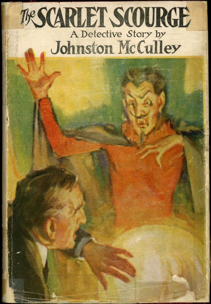 Item #24524 THE SCARLET SCOURGE. Johnston McCulley.