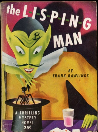 Item #24541 THE LISPING MAN. Frank Rawlings, G T. Fleming-Roberts