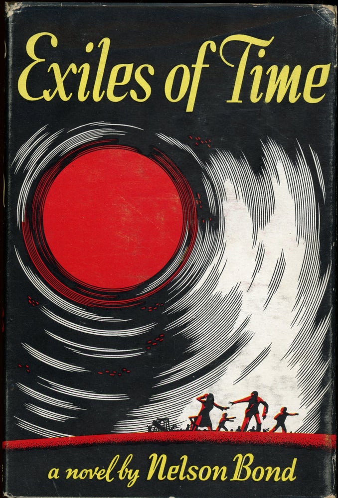 Item #24570 EXILES OF TIME. Nelson Bond.