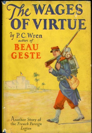 Item #24633 THE WAGES OF VIRTUE. I. A. R. Wren, Capt. Percival Christopher