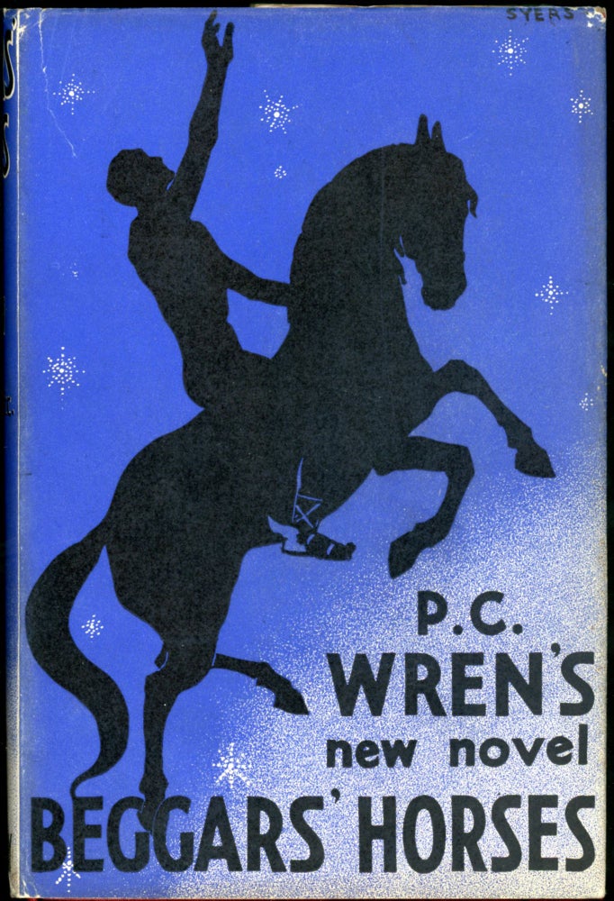 Item #24642 BEGGARS' HORSES. Percival Christopher Wren.