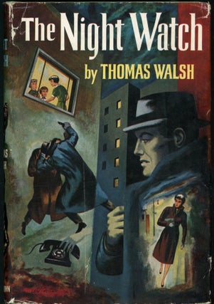 Item #24656 THE NIGHT WATCH. Thomas Walsh