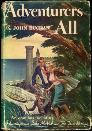 Item #24683 ADVENTURERS ALL. John Buchan
