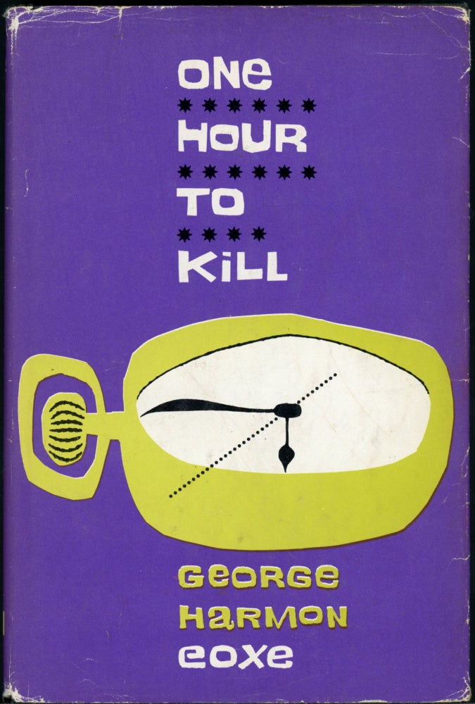 Item #24688 ONE HOUR TO KILL. George Harmon Coxe.