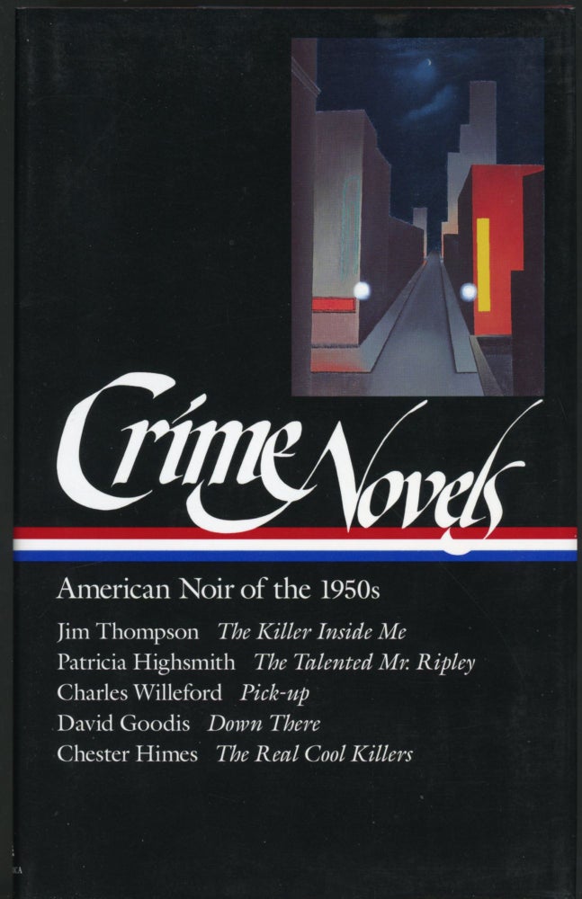 Item #24701 CRIME NOVELS: AMERICAN NOIR OF THE 1950s. Robert Polito, compiler.