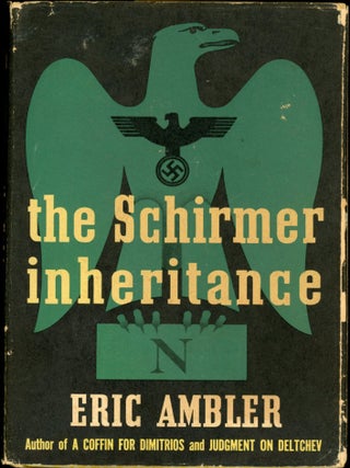 Item #24710 THE SCHIRMER INHERITANCE. Eric Ambler