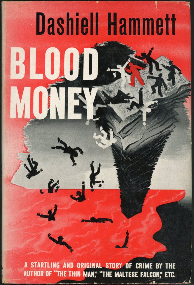 Item #24728 BLOOD MONEY. Dashiell Hammett.