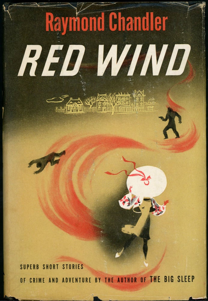 Item #24729 RED WIND: A COLLECTION OF SHORT STORIES. Raymond Chandler.