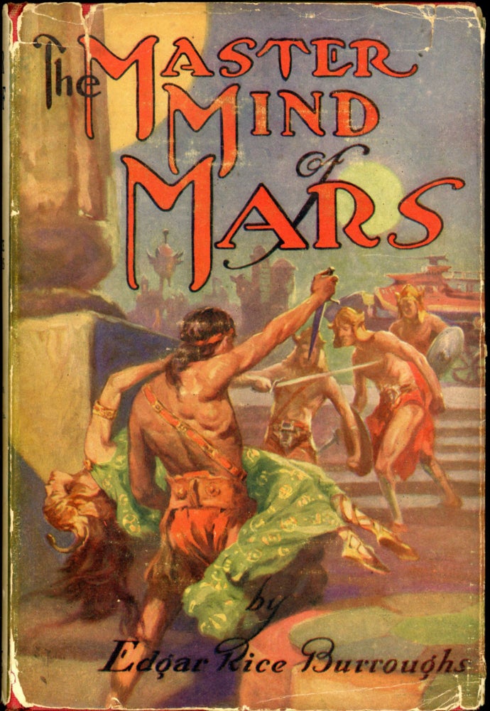 Item #24900 THE MASTER MIND OF MARS. Edgar Rice Burroughs.