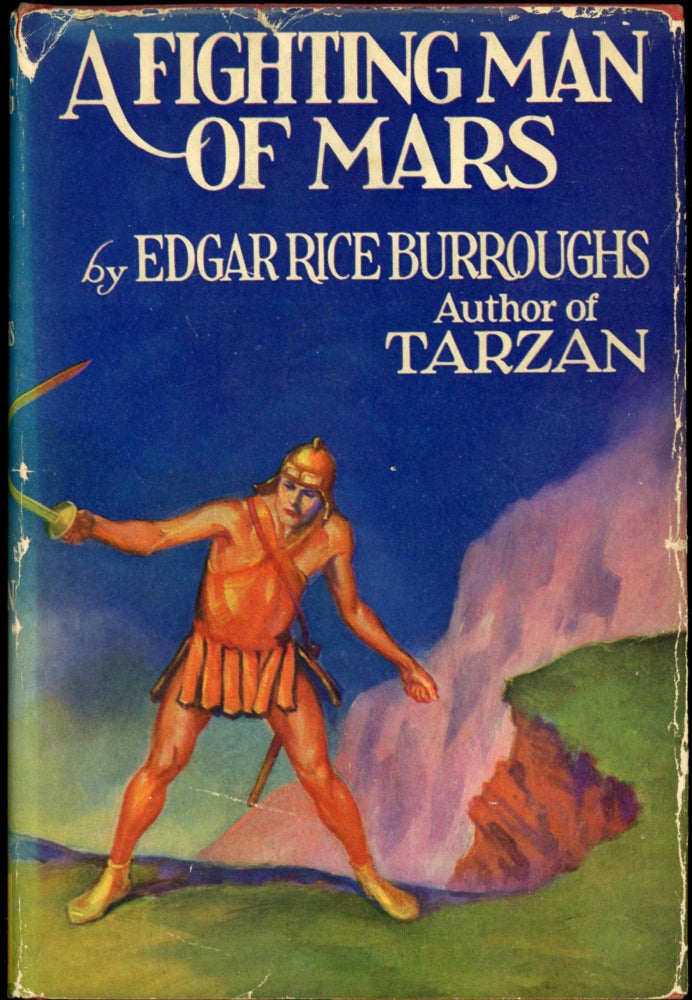 Item #24901 A FIGHTING MAN OF MARS. Edgar Rice Burroughs.