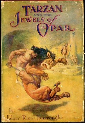 Item #24927 TARZAN AND THE JEWELS OF OPAR. Edgar Rice Burroughs