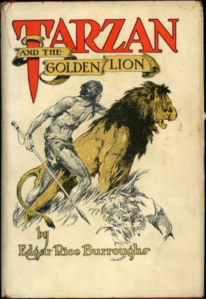 Item #24931 TARZAN AND THE GOLDEN LION. Edgar Rice Burroughs