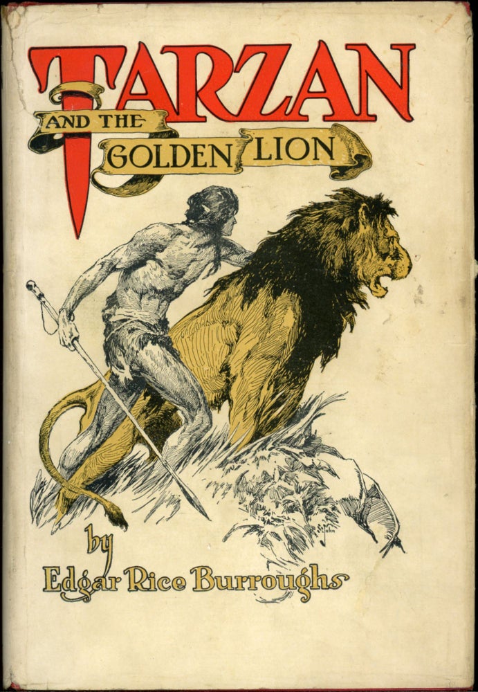 Item #24931 TARZAN AND THE GOLDEN LION. Edgar Rice Burroughs.
