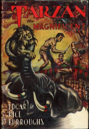 Item #24942 TARZAN THE MAGNIFICENT. Edgar Rice Burroughs