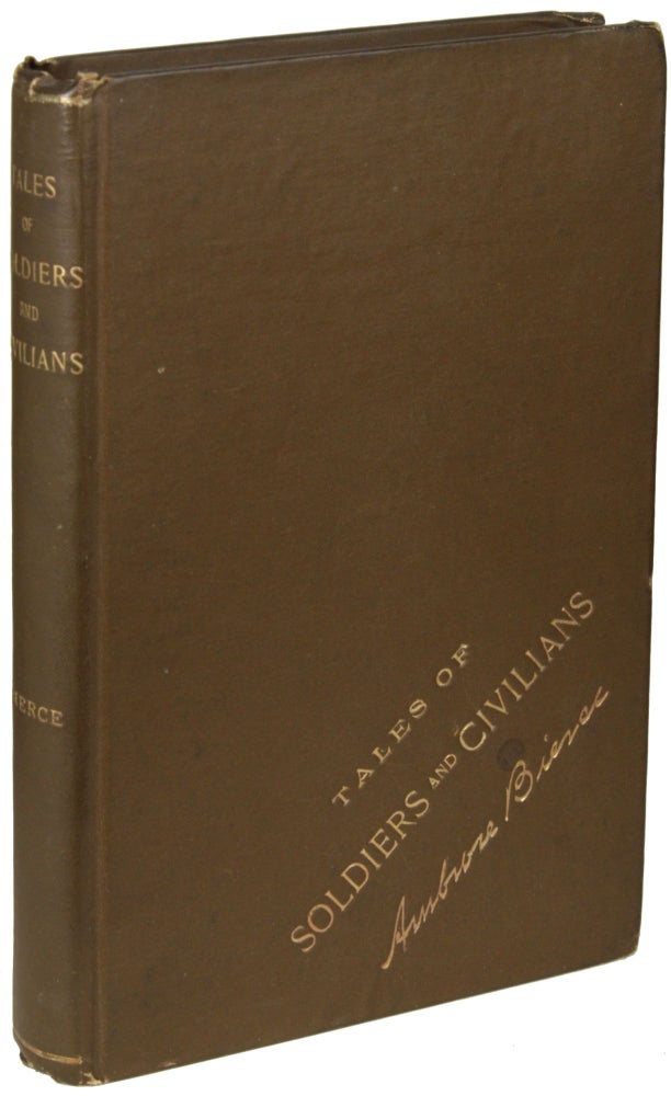 Item #24971 TALES OF SOLDIERS AND CIVILIANS. Ambrose Bierce.
