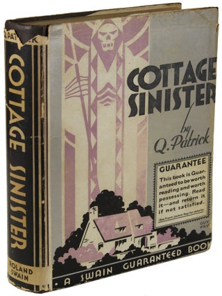 Item #24990 COTTAGE SINISTER. Richard Wilson Webb, Martha Mott Kelley