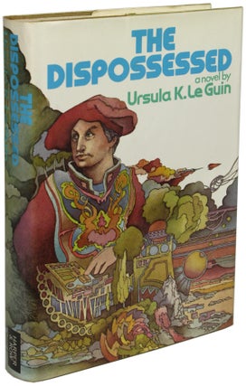 Item #25041 THE DISPOSSESSED: AN AMBIGUOUS UTOPIA. Ursula K. Le Guin