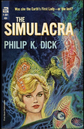 Item #25111 THE SIMULACRA. Philip K. Dick