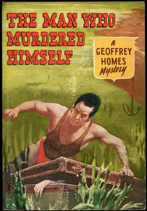 Item #25122 THE MAN WHO MURDERED HIMSELF. Geoffrey Home