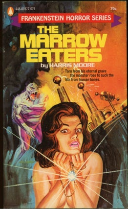 Item #25158 THE MARROW EATERS. Harris Moore