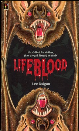 Item #25164 LIFEBLOOD. Lee Duigon