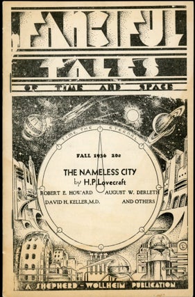 Item #25192 "The Nameless City," in FANCIFUL TALES. Lovecraft