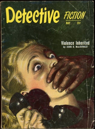 Item #25234 DETECTIVE FICTION. DETECTIVE FICTION. May 1951, Volume 156 No. 2