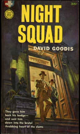 Item #25322 NIGHT SQUAD. David Goodis
