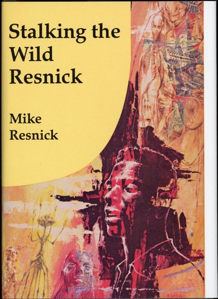 Item #25339 STALKING THE WILD RESNICK. Mike Resnick.
